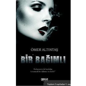 Bir Bağımlı / Murat Güçlü
