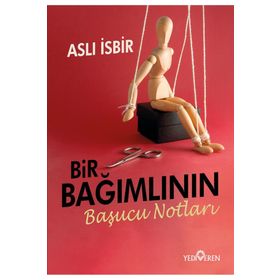 Bir Bağımlının Başucu Notları Yediveren Yayınları