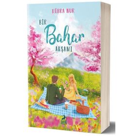 Bir Bahar Akşamı - Kübra Nur