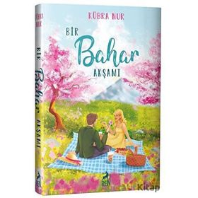 Bir Bahar Akşamı - Kübra Nur