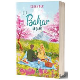 Bir Bahar Akşamı - Kübra Nur