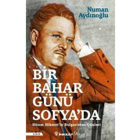 Bir Bahar Günü Sofya’da - Numan Aydınoğlu