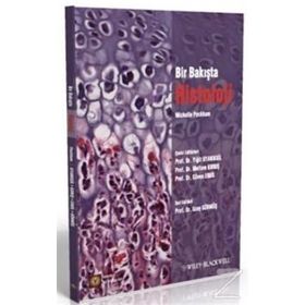 Bir Bakışta Histoloji - Michelle Peckham