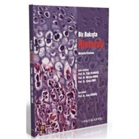 Bir Bakışta Histoloji - Michelle Peckham