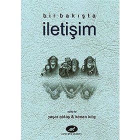 BIR BAKIŞTA İLETIŞIM - YAŞAR UÇAR