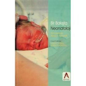 Bir Bakışta Neonatoloji - Tom Lissauer Avroy A. Fanaroff