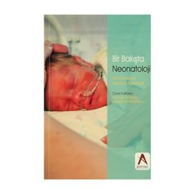 Bir Bakışta Neonatoloji - Tom Lissauer Avroy A. Fanaroff