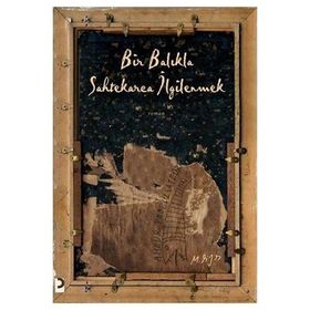 BIR BALIKLA SAHTEKARCA İLGİLENMEK - MESUT LIZOR