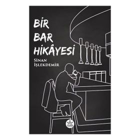Bir Bar Hikayesi Elpis Yayınları