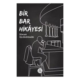 Bir Bar Hikayesi Elpis Yayınları