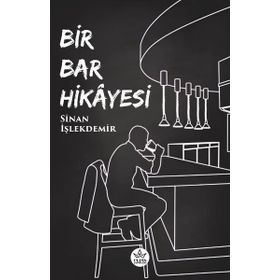 Bir Bar Hikayesi Elpis Yayınları