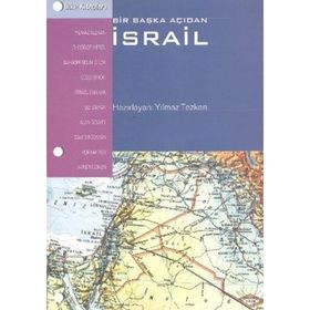 Bir Başka Açıdan İsrail - Yılmaz Tezkan