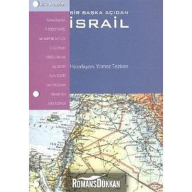 Bir Başka Açıdan İsrail - Yılmaz Tezkan