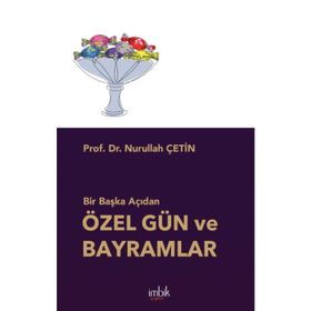 Bir Başka Açıdan Özel Gün ve Bayramlar İmbik Yayınları