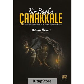 Bir Başka Çanakkale - Adnan Özveri