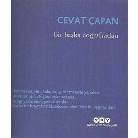 Bir Başka Coğrafyadan - Cevat Çapan