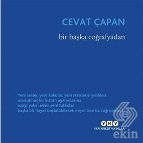 Bir Başka Coğrafyadan - Cevat Çapan