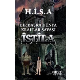 Bir Başka Dünya Krallar Savaşı İstila Gülnar Yayınları