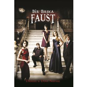 BIR BAŞKA FAUST - DANIEL & DINA NAYERI