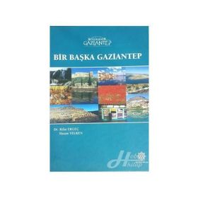 Bir Başka Gaziantep - Rıfat Ergeç Hasan Yelken