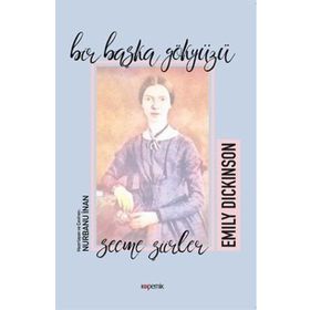 Bir Başka Gökyüzü - Emily Dickinson