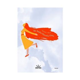 Bir Başka Hayatla Dans - Binnaz Aksu