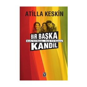 Bir Başka Kandil - Atilla Keskin