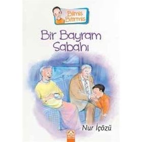 Bir Bayram Sabahı - Nur İçözü