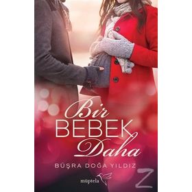Bir Bebek Daha - Büşra Doğa Yıldız