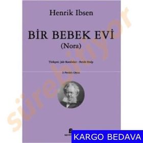 BIR BEBEK EVI (NORA) - HENRIK IBSEN