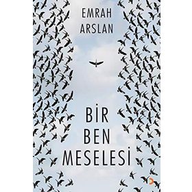 Bir Ben Meselesi - Emrah Arslan