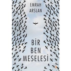 Bir Ben Meselesi - Emrah Arslan