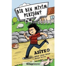 Bir Ben Miyim Perişan? / Asiye 3 / Halenur Çalışan Gürbüz / Taze Kitap