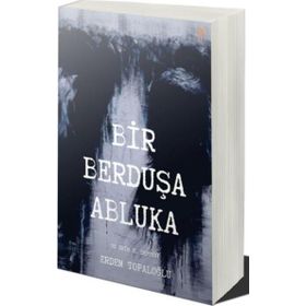Bir Berduşa Abluka - Erdem Topaloğlu