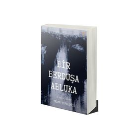 Bir Berduşa Abluka - Erdem Topaloğlu
