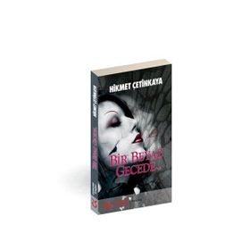 BIR BEYAZ GECEDE - HIKMET ÇETİNKAYA