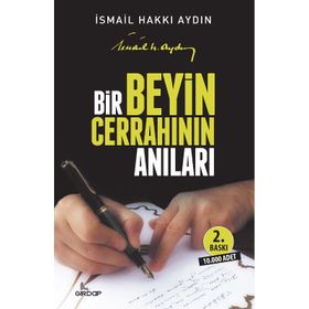 Bir Beyin Cerrahının Anıları - İsmail Hakkı Aydın