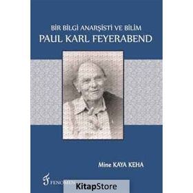 Bir Bilgi Anarşisti Ve Bilim - Paul Karl Feyerabend