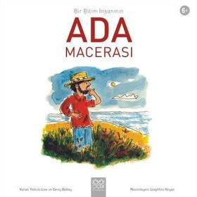 Bir Bilim Insanının Ada Macerası - Felicia Law,Gerry Bailey