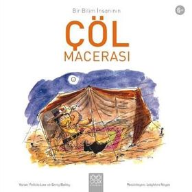 Bir Bilim Insanının Çöl Macerası - Felicia Law,Gerry Bailey