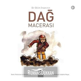 Bir Bilim İnsanının Dağ Macerası - Felicia Law
