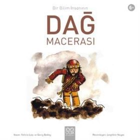 Bir Bilim Insanının Dağ Macerası - Felicia Law,Gerry Bailey