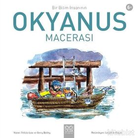 Bir Bilim İnsanının Okyanus Macerası - Felicia Law Gerry Bailey