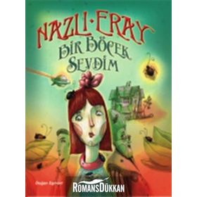 Bir Böcek Sevdim - Nazlı Eray