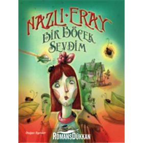 Bir Böcek Sevdim - Nazlı Eray