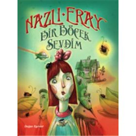 Bir Böcek Sevdim - Nazlı Eray