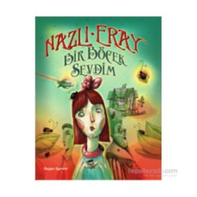 Bir Böcek Sevdim - Nazlı Eray