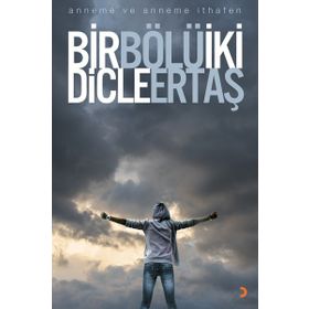 Bir Bölü İki - Dicle Ertaş