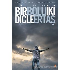 Bir Bölü İki - Dicle Ertaş