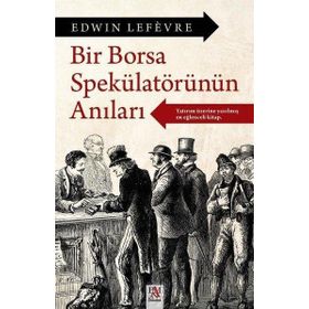 Bir Borsa Spekülatörünün Anıları Panama Yayıncılık